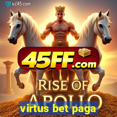 virtus bet paga